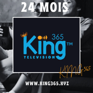 King365tv – 24 Mois